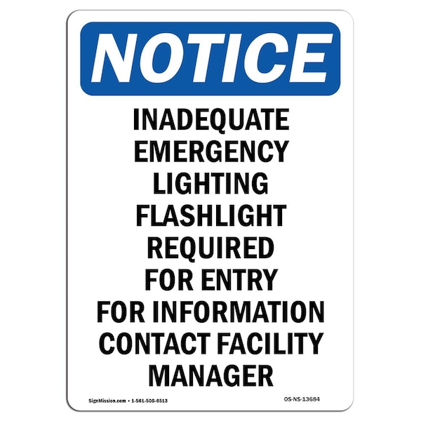 Safety Sign, OSHA Notice, 5" Height, Inadequate Emergency Lighting Sign, Portrait, 10PK